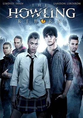 狼嚎：重生 The Howling: Reborn 高清迅雷网盘下载
