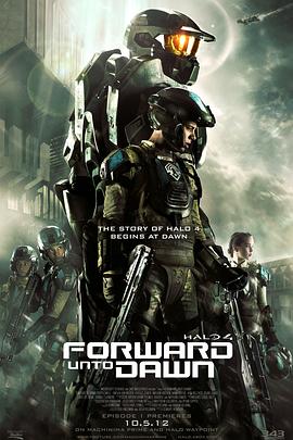 光晕4：航向黎明号 Halo 4: Forward Unto Dawn 高清迅雷网盘下载