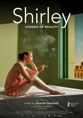 雪莉：现实的愿景 Shirley - Visions of Reality 高清迅雷网盘下载