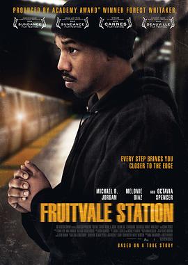弗鲁特韦尔车站 Fruitvale Station 高清迅雷网盘下载
