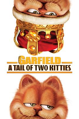 加菲猫2 Garfield: A Tail of Two Kitties 高清迅雷网盘下载