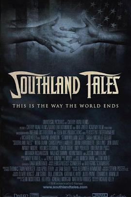 南方传奇 Southland Tales 高清迅雷网盘下载
