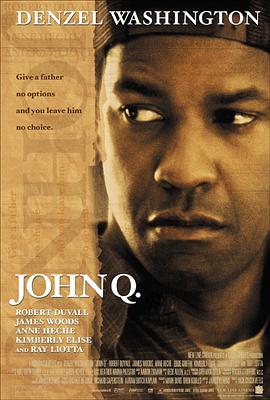 迫在眉梢 John Q 高清迅雷网盘下载