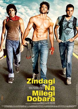 人生不再重来 Zindagi Na Milegi Dobara 高清迅雷网盘下载