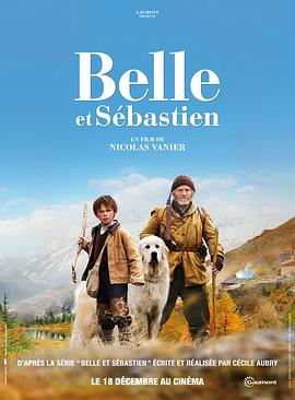 灵犬雪莉 Belle et Sébastien 高清迅雷网盘下载