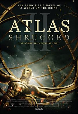 阿特拉斯耸耸肩2 Atlas Shrugged: Part II 高清迅雷网盘下载