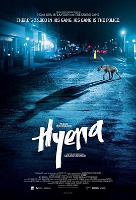 鬣狗警察 Hyena 高清迅雷网盘下载