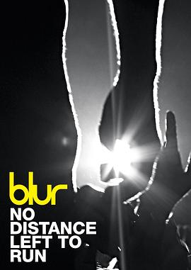 无路可逃：一部关于模糊乐队的电影 No Distance Left to Run: A Film About Blur 高清迅雷网盘下载