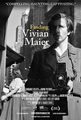 寻找薇薇安·迈尔 Finding Vivian Maier 高清迅雷网盘下载