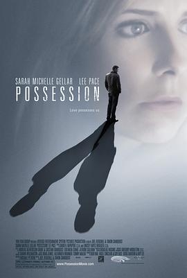 中毒(美版) Possession 高清迅雷网盘下载