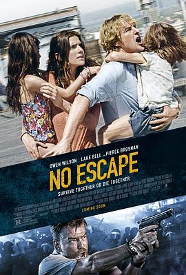 无处可逃 No Escape 高清迅雷网盘下载