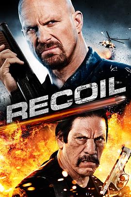 以暴制暴 Recoil 高清迅雷网盘下载