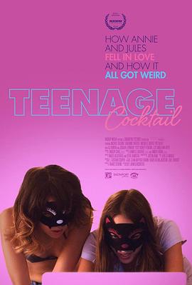迷醉青春 Teenage Cocktail 高清迅雷网盘下载