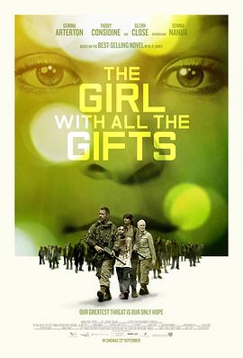 天赐之女 The Girl with All the Gifts 高清迅雷网盘下载