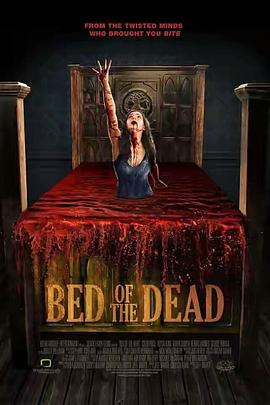 恶床 Bed of the Dead 高清迅雷网盘下载