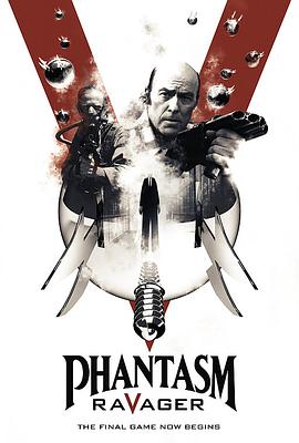 鬼追人 5 Phantasm: Ravager 高清迅雷网盘下载