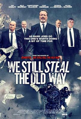 偷窃法则 We Still Steal the Old Way 高清迅雷网盘下载