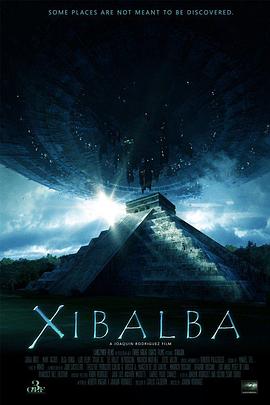 诅咒之城：玛雅 Xibalba 高清迅雷网盘下载
