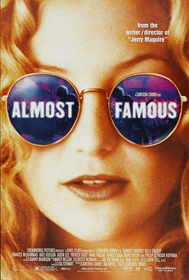 几近成名 Almost Famous 高清迅雷网盘下载
