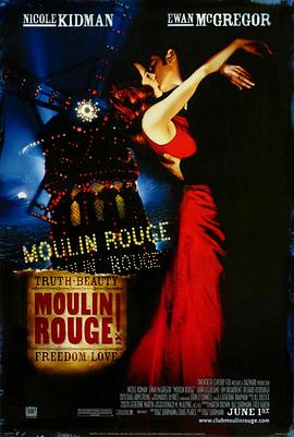 红磨坊 Moulin Rouge! 高清迅雷网盘下载