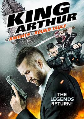亚瑟王和圆桌骑士 King Arthur and the Knights of the Round Table 高清迅雷网盘下载