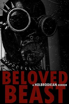 亲爱的野兽 Beloved Beast 高清迅雷网盘下载