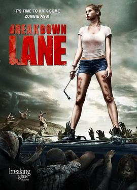 击穿车道 Breakdown Lane 高清迅雷网盘下载