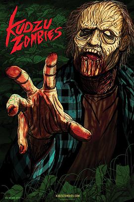南部僵尸来袭 Kudzu Zombies 高清迅雷网盘下载