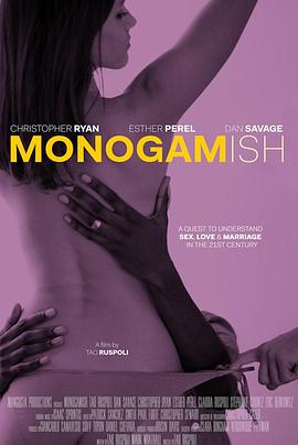 爱的开放式 Monogamish 高清迅雷网盘下载