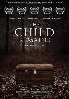 鬼屋惊魂 The Child Remains 高清迅雷网盘下载
