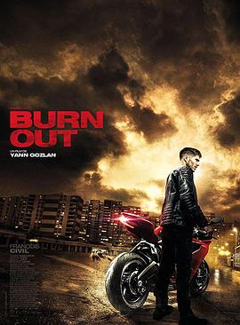 筋疲力尽 Burn Out 高清迅雷网盘下载