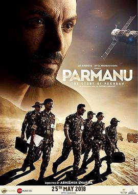 核弹英雄 Parmanu: The Story of Pokhran 高清迅雷网盘下载