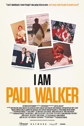 我是保罗·沃克 I Am Paul Walker 高清迅雷网盘下载