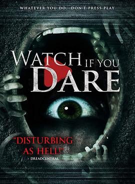 有胆你就看 Watch If You Dare 高清迅雷网盘下载