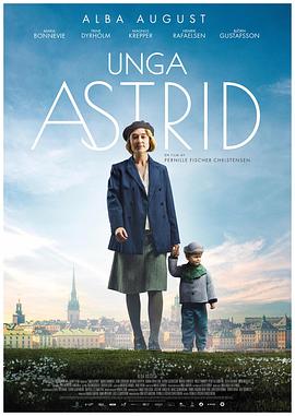 关于阿斯特丽德 Unga Astrid 高清迅雷网盘下载