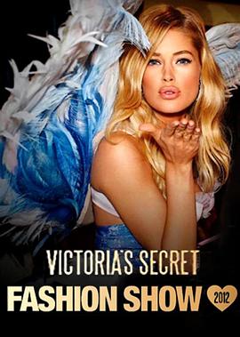 维多利亚的秘密2012时装秀 The Victoria