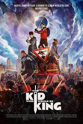 王者少年 The Kid Who Would Be King 高清迅雷网盘下载