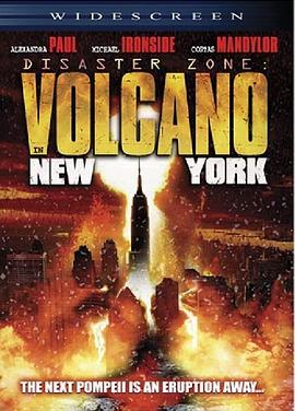 灾难地带：纽约火山 Disaster Zone: Volcano in New York 高清迅雷网盘下载