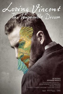 至爱梵高:不可能之梦 Loving Vincent: The Impossible Dream 高清迅雷网盘下载