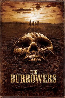 神秘的地洞 The Burrowers 高清迅雷网盘下载