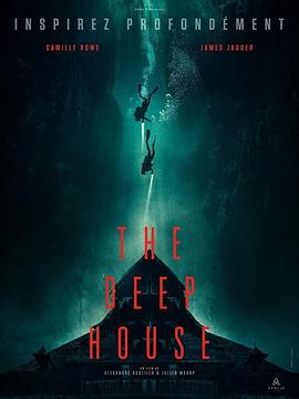 深宅 The Deep House 高清迅雷网盘下载