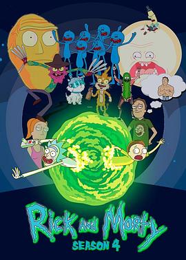 瑞克和莫蒂 第四季 Rick and Morty Season 4 高清迅雷网盘下载