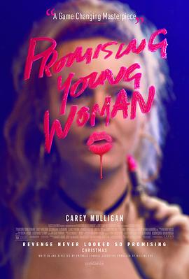 前程似锦的女孩 Promising Young Woman 高清迅雷网盘下载