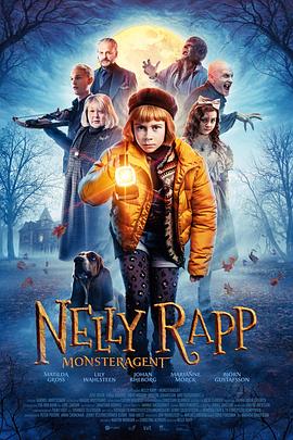 奈莉·拉普：怪物特工 Nelly Rapp - Monsteragent 高清迅雷网盘下载