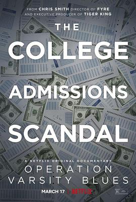 买进名校：美国大学舞弊风暴 Operation Varsity Blues: The College Admissions Scandal 高清迅雷网盘下载