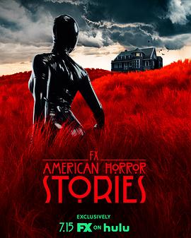 美国恐怖故事集 第一季 American Horror Stories Season 1 高清迅雷网盘下载