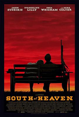 死亡来临 South of Heaven 高清迅雷网盘下载