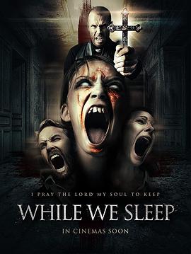 当我们熟睡时 While We Sleep 高清迅雷网盘下载