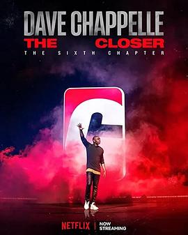 戴夫·查普尔：胜利最终章 Dave Chappelle: The Closer 高清迅雷网盘下载