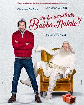 谁陷害圣诞老人 Chi ha incastrato Babbo Natale? 高清迅雷网盘下载